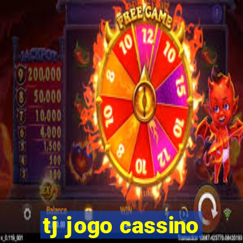 tj jogo cassino